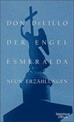 Buchcover: Don DeLillo - Der Engel Esmeralda
