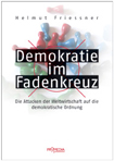 Buchcover: Helmut Friessner: "Demokratie im Fadenkreuz"