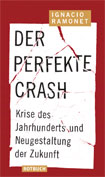 Buchcover: Ignacio Ramonet - Der perfekte Crash