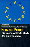 Buchcover: Balanyá, Doherty, Hoedeman, Ma'anit, Wesselius "Konzern Europa"