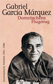 Buchcover: Gabriel Garcia Maruez "Dornröschens Flugzeug"