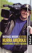 Buchcover, Michael Moore & Kathleen Glynn »Hurra Amerika!«