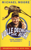 Buchcover: Michael Moore »Volle Deckung Mr. Bush«