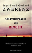Buchcover: Ingrid und Gerhard Zwerenz "Sklavensprache und Revolte"