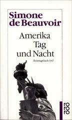 Buchcover, Simone de Beauvoir »Amerika Tag und Nacht«