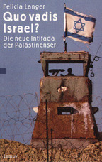 Buchcover Felicia Langer »Quo vadis, Israel?«
