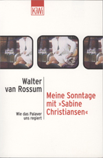 Buchcover: Walter van Rossum "Meine Sonntage mit Sabine Christiansen